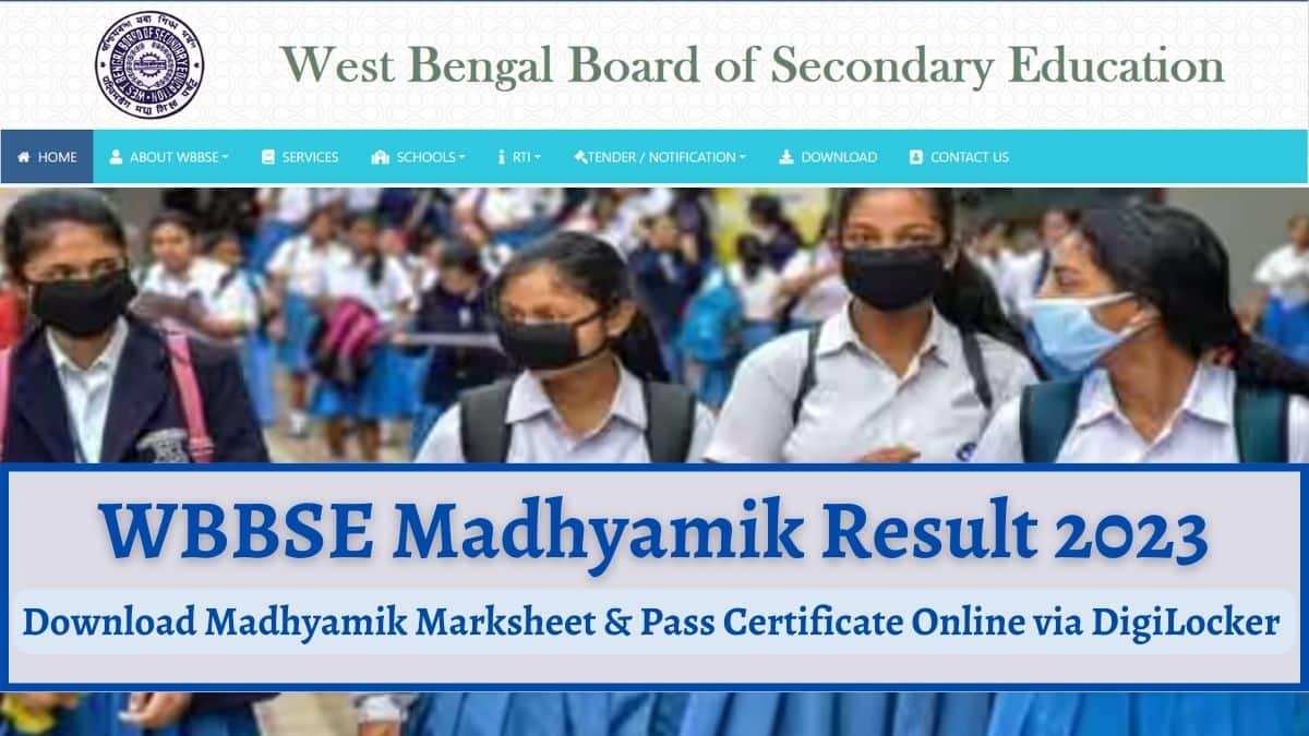 WBBSE Result 2023 OUT, DIRECT LINK How to Download WBBSE Madhyamik