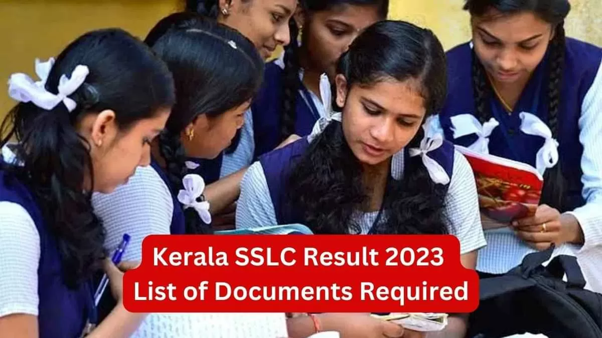 Kerala SSLC Result 2023 List of Documents
