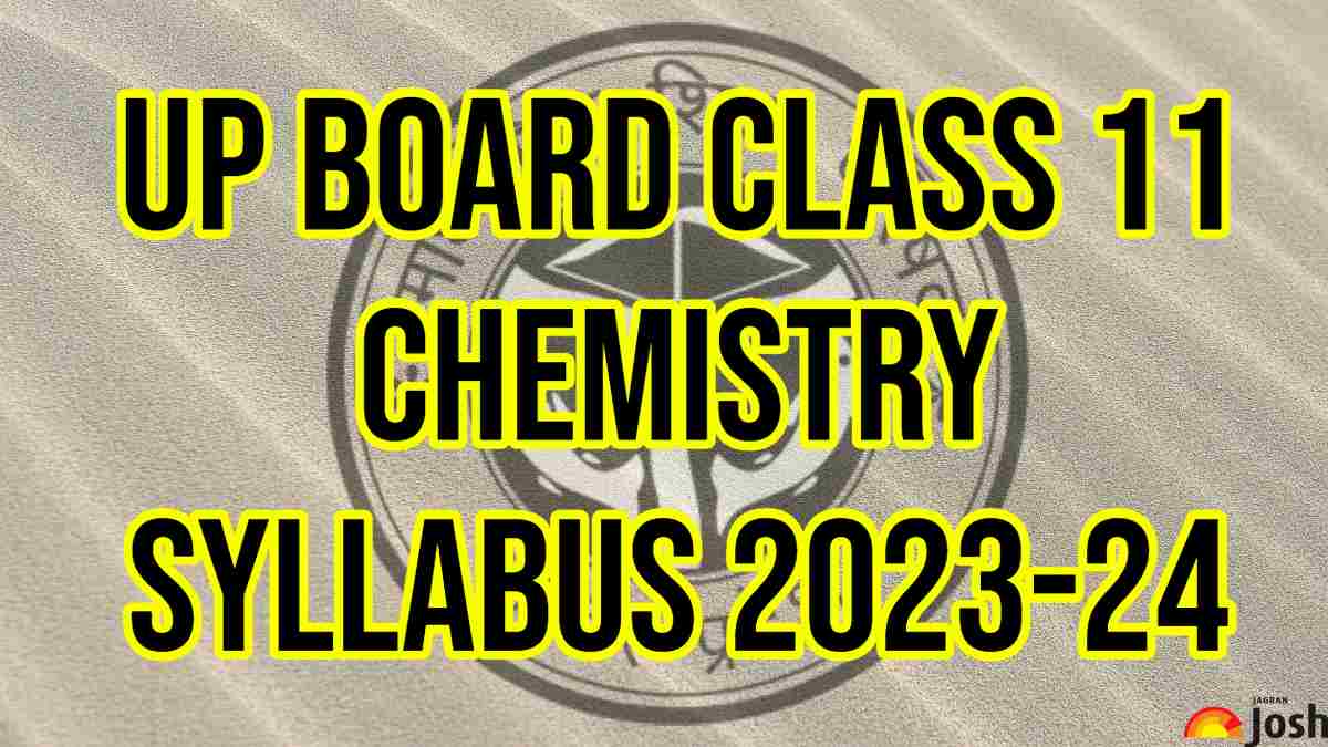 up-board-class-11-chemistry-syllabus-2023-24-download-up-board-class