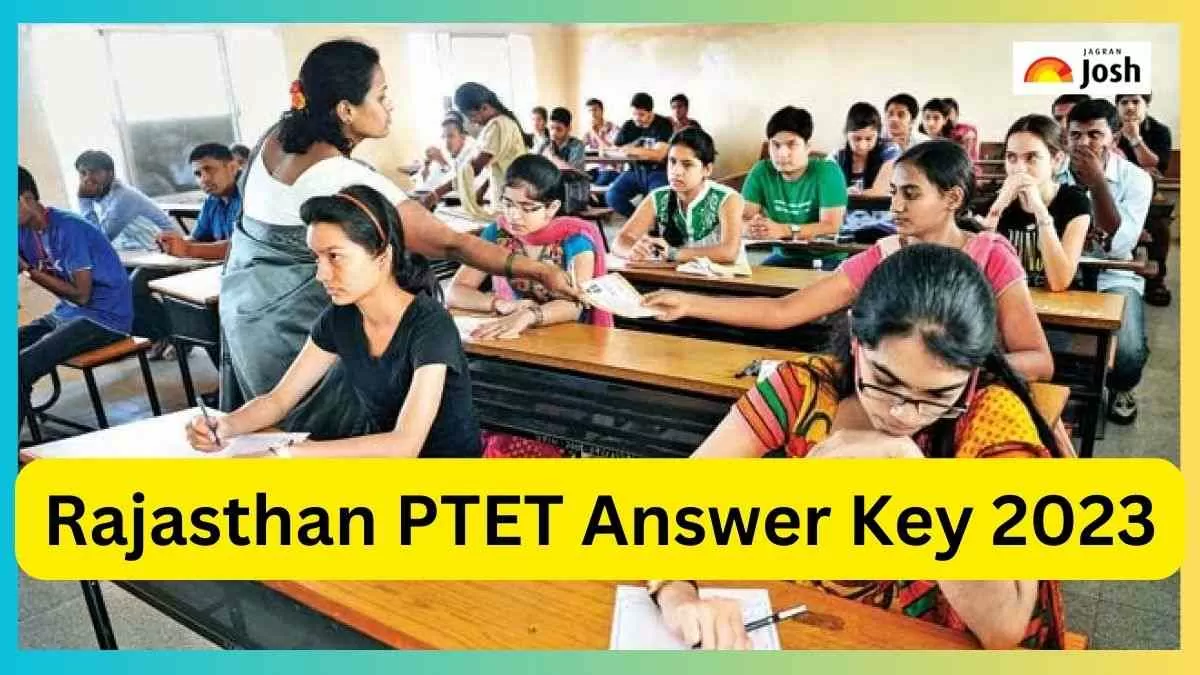 Rajasthan PTET 2023 Answer Key in Hindi :राजस्थान प्री टीचर एलिजिबिलिटी टेस्ट आंसर की डाउनलोड करें