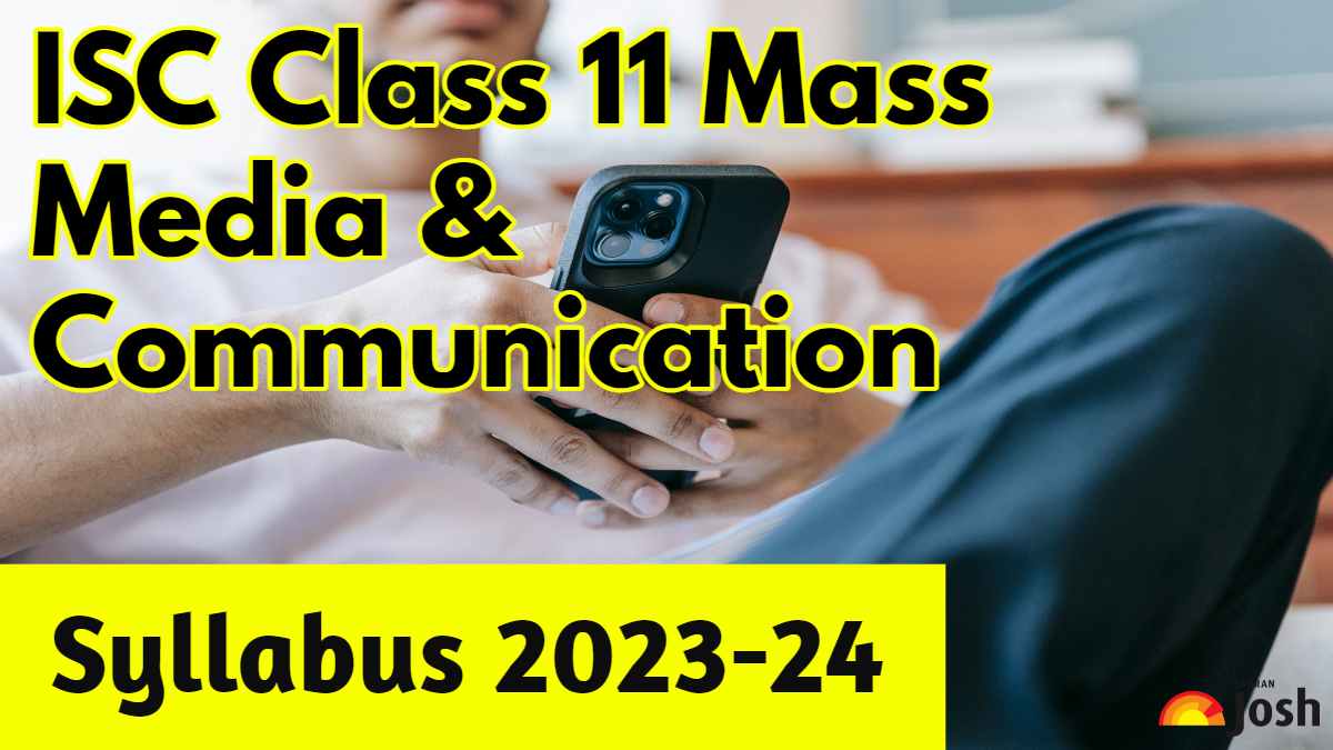 ISC Class 11 Mass Media & Communication Syllabus 2023 2024 Download