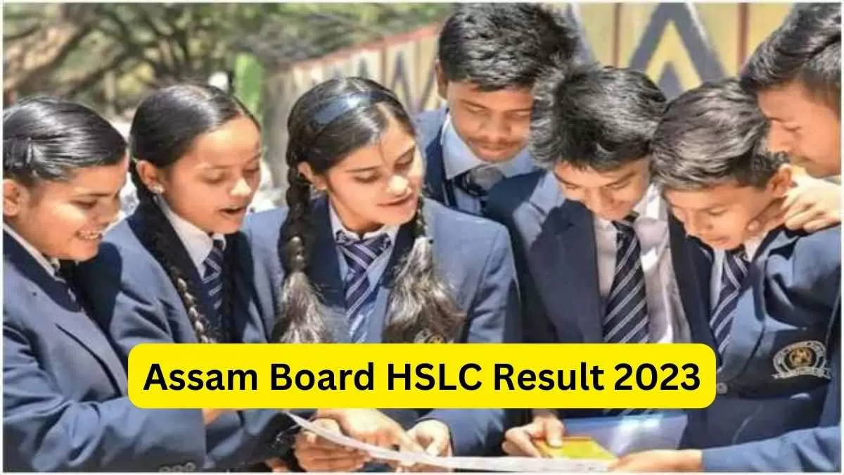 Assam Assam HSLC Result 2023