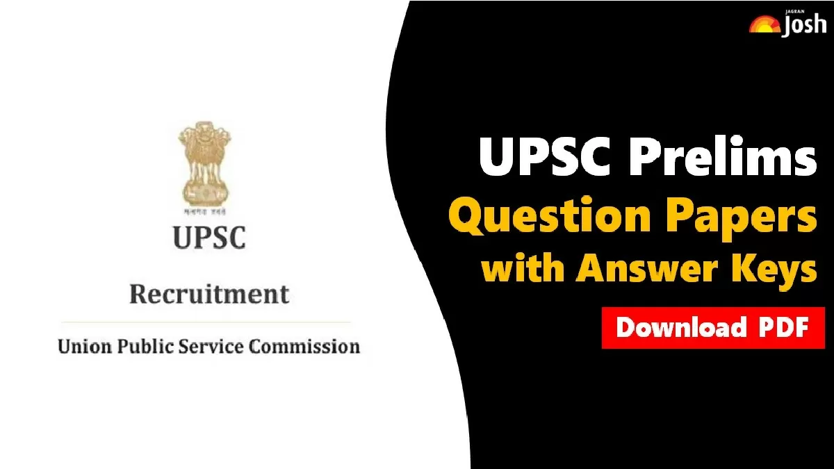 UPSC Prelims Previous Year Question Papers with Solutions PDF