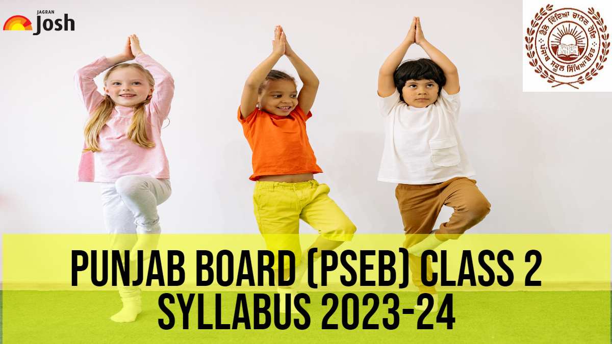 Punjab Board Class 2 Syllabus 2023-24 All Subjects, Download PDFs