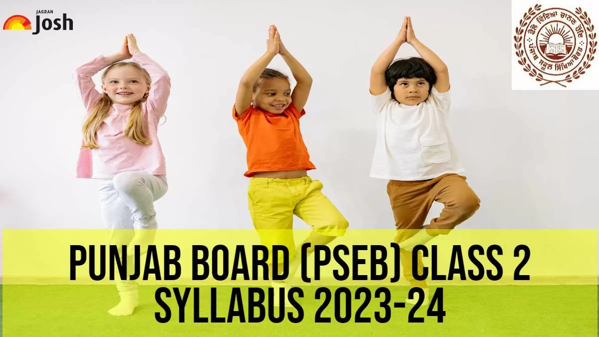 Punjab Board Class 2 Syllabus 2023-24 All Subjects, Download PDFs