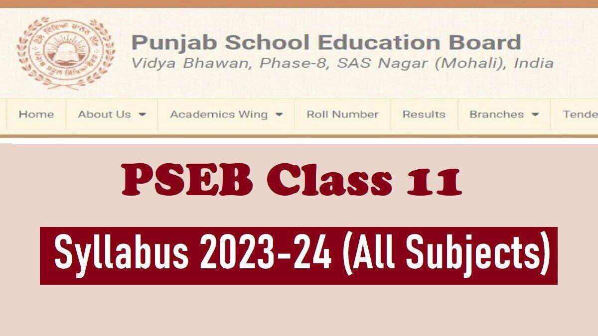 PSEB Class 11 Syllabus 202524 PDF