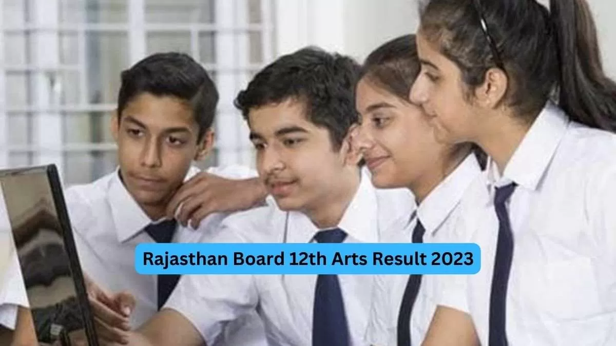 Rajasthan Board 12th Arts Result 2023 by Jagran Josh, Check with Roll