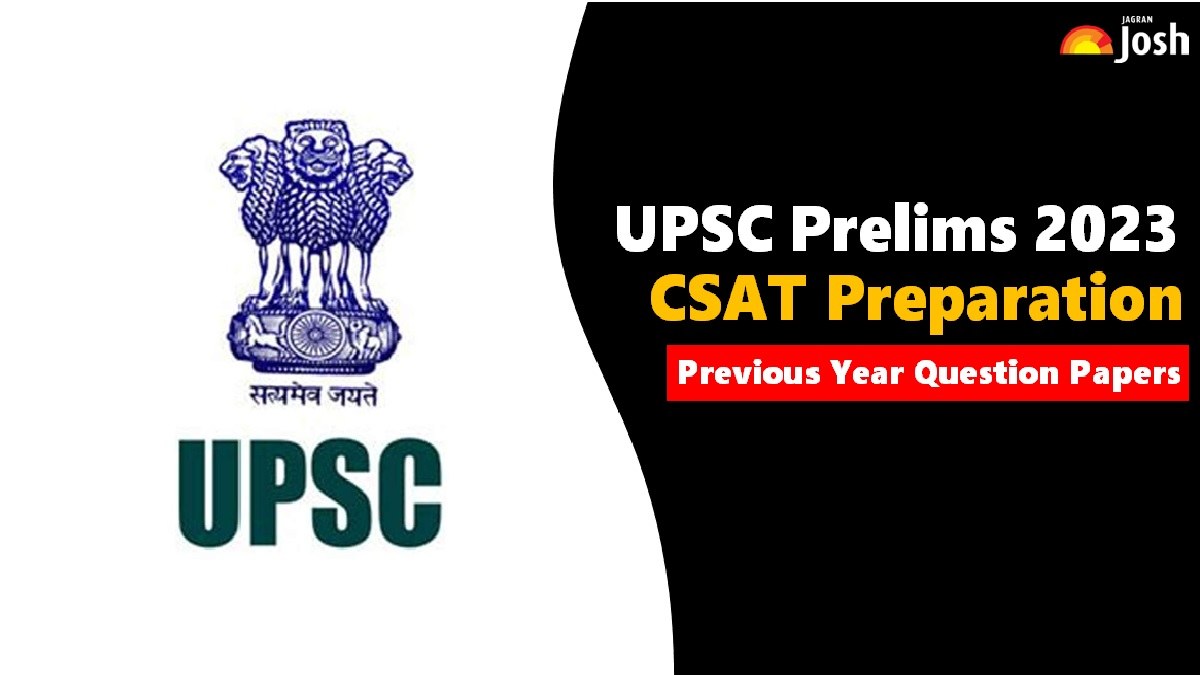 UPSC Prelims CSAT Preparation Tips, Question Papers with Solutions PDF