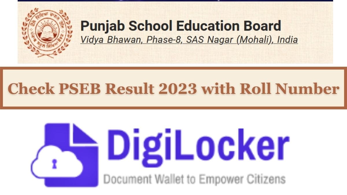 Download PSEB Class 10 Mark Sheet via DigiLocker App and check Punjab Board Class 10 Result here