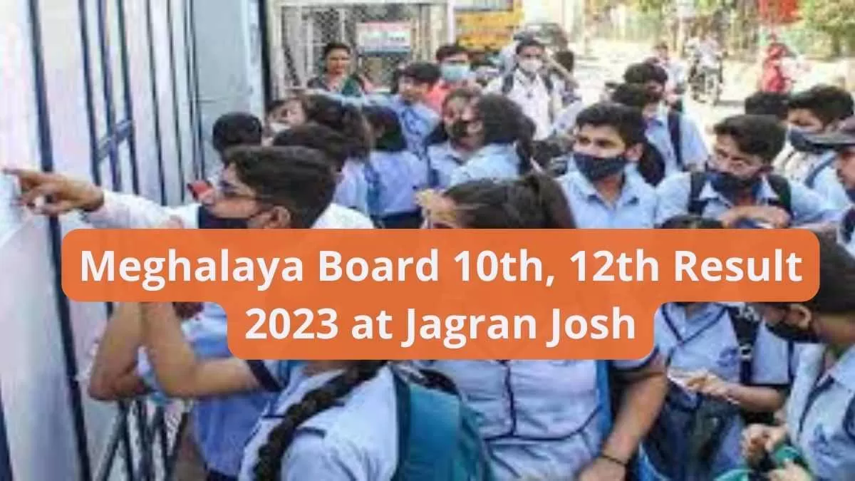 Meghalaya Board 10th, 12th Result 2023