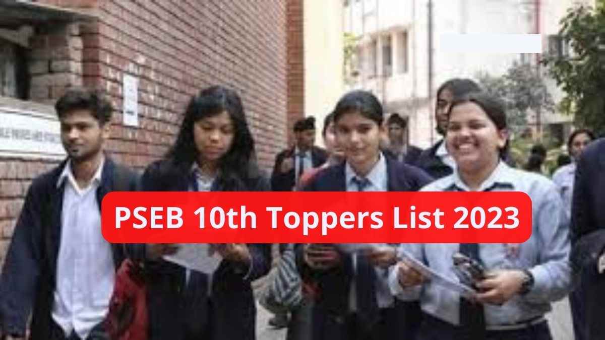 Pseb 10th Result 2022 Declared @pseb.ac.in, Check Toppers List