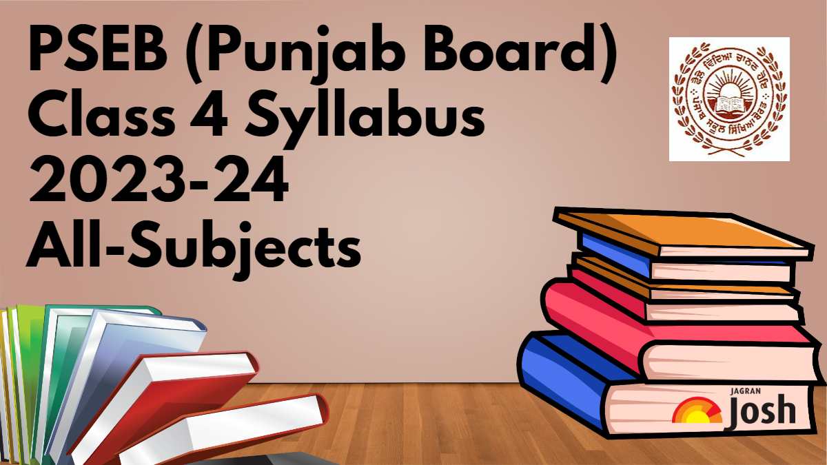 Punjab Board Class 4 Syllabus 2023-24 All Subjects, Download PDFs