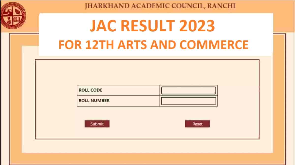 Jharkhand JAC Board 12th Result 2023 OUT: Download Arts and Commerce Marks at jac.jharkhand.gov.in, jac.nic.in
