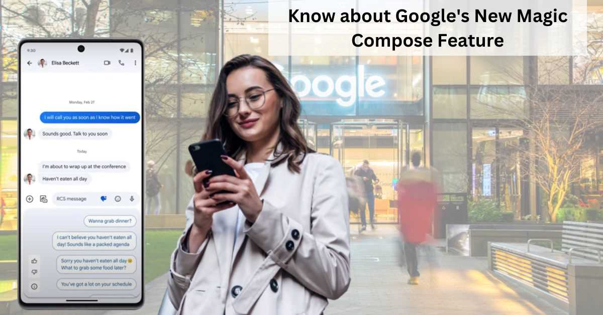 Google's new Magic Compose Feature