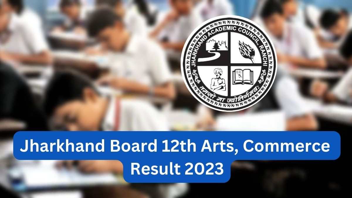 List of Direct links to check Jharkhand Board 12th Arts and Commerce Result 2023