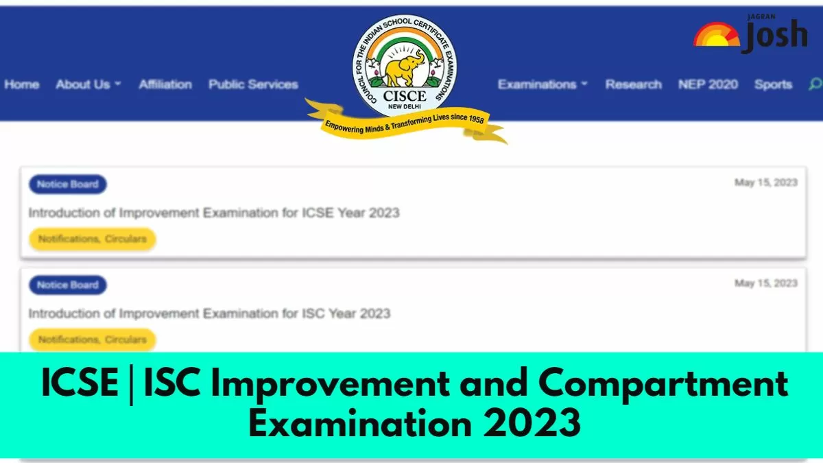 ICSE and ISC Improvement-Compartment Examination 2023: Check Last Date ...