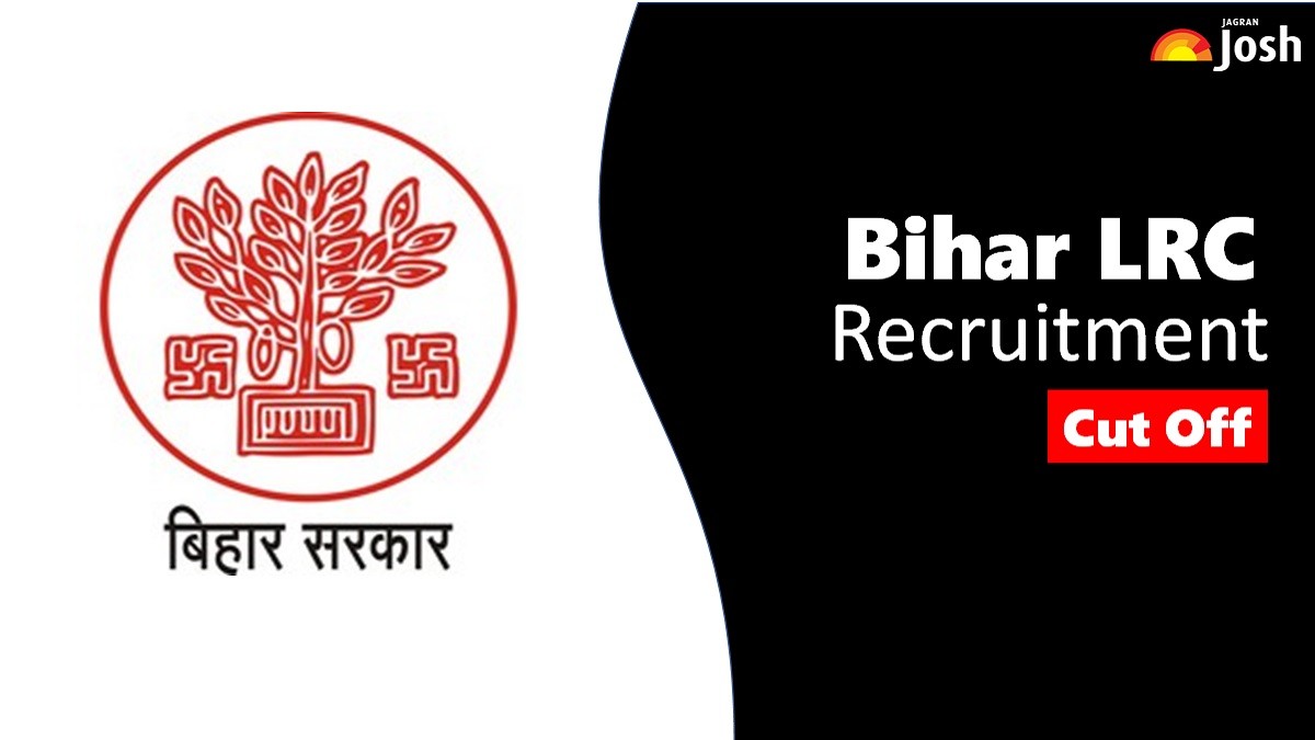 Get All Details About Bihar LRC Cut Off Here.