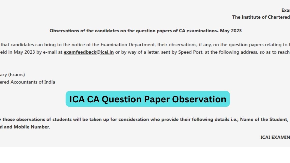 ICAI CA Inter, Final May 2023 Exam Send Question Paper Observations