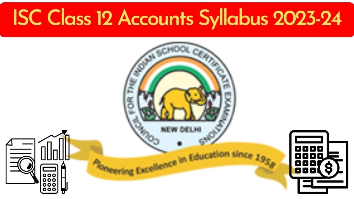 Isc Class Accounts Syllabus Download Class Th Revised Accounts Syllabus Pdf