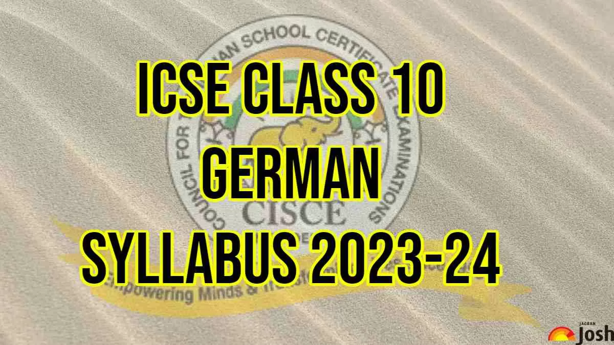 Download ICSE Class 10 German Syllabus 2023-24 PDF