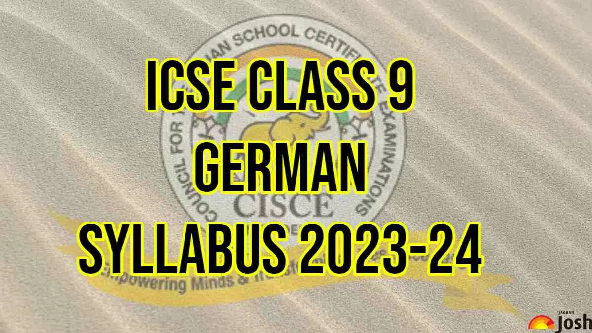 ICSE Class 9 German Syllabus 2023 2024 Download Class 9th German