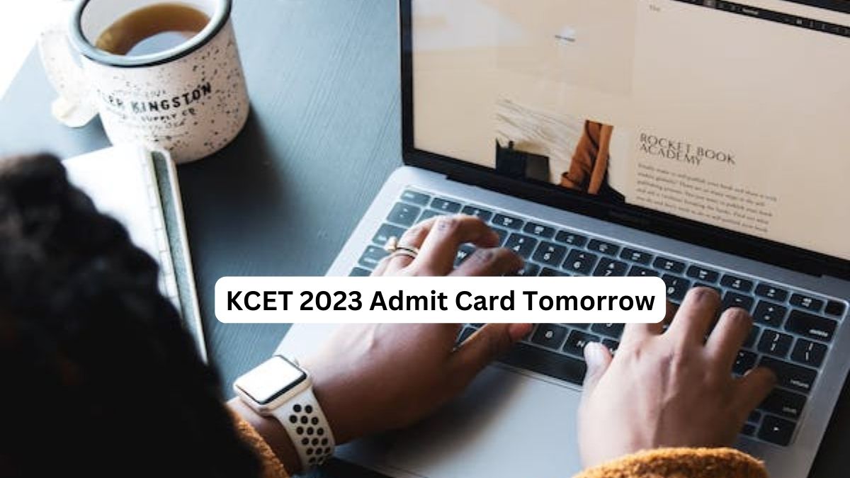 KCET 2023 Admit Card to Release Tomorrow
