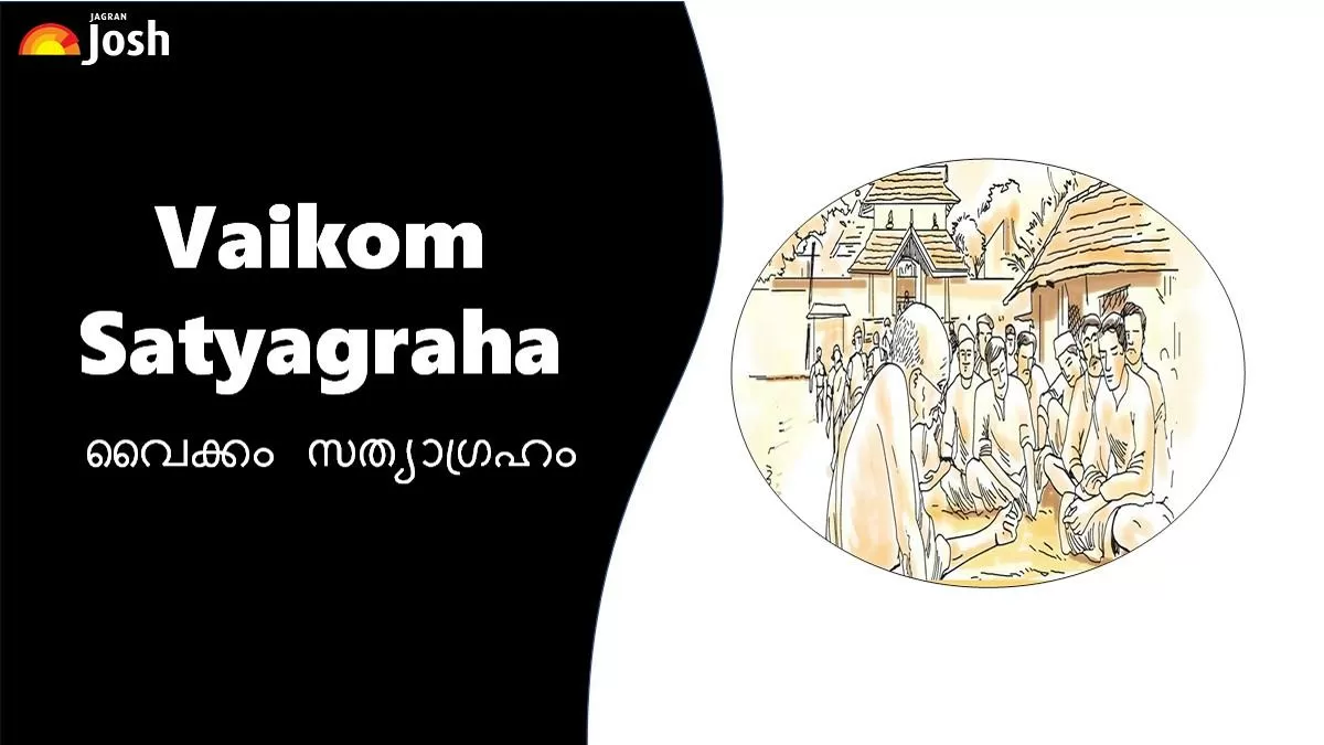Get All Details About Vaikom Satyagraha Here.