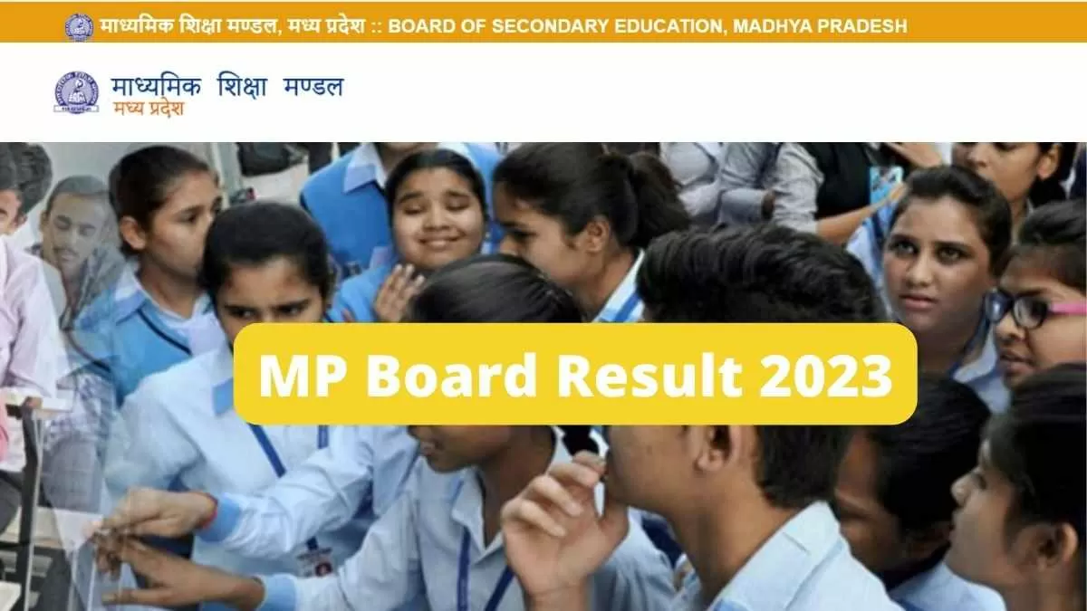 MP Board Result 2023 After May 11, Check Key Points For MPBSE 10th ...