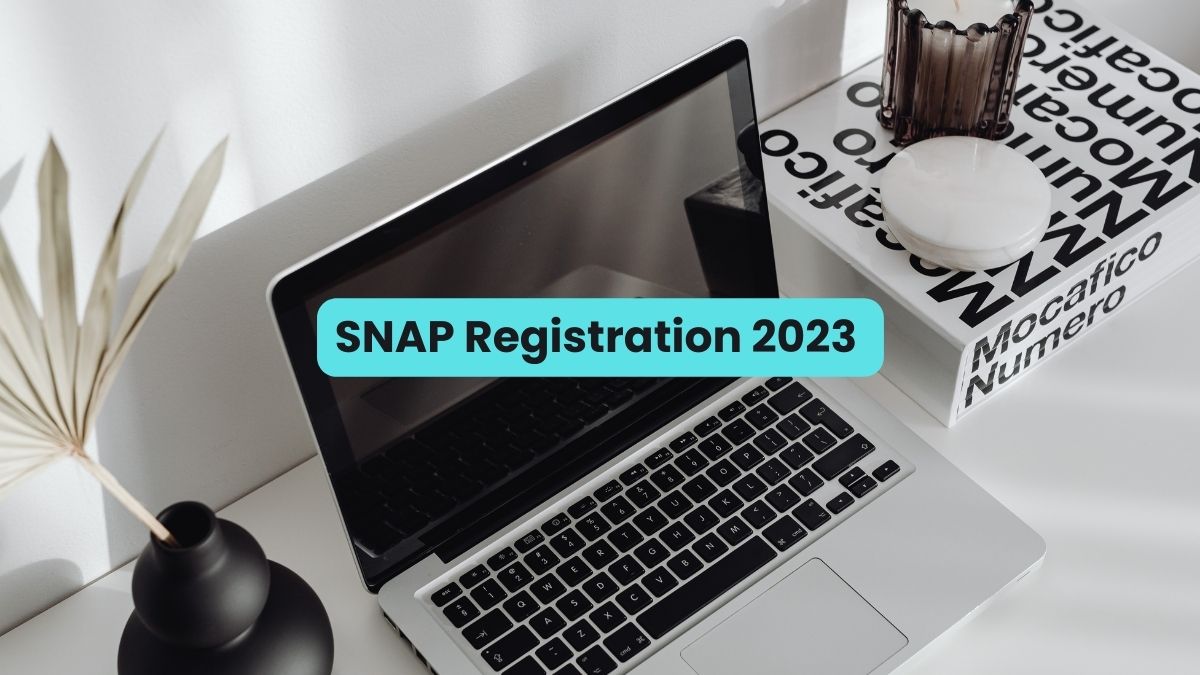 SNAP Registration 2023 Last Date Soon; Check Admit Card, Exam Dates