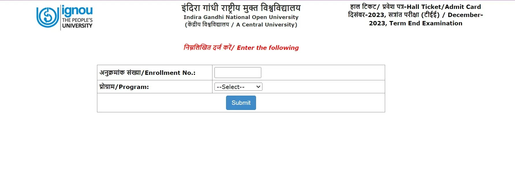 इग्नू टी दिसंबर 2023 एडमिट कार्ड डाउनलोड लिंक इस लेख से प्राप्त करें