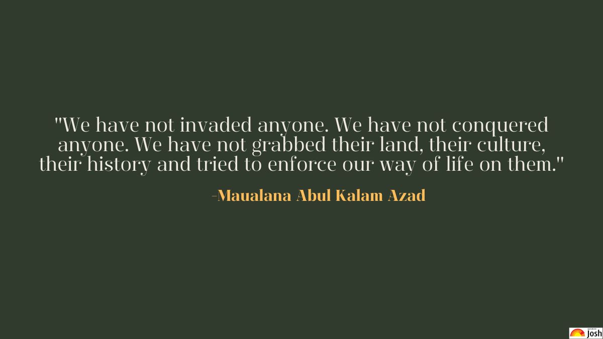 Maulana Abul Kalam Azad Quotes Best Famous Success Quotes By Maulana Abul Kalam Azad