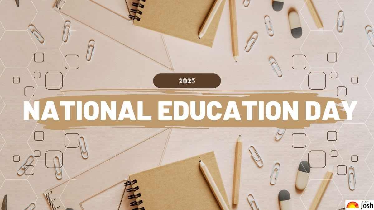 National Education Day 2023: Date, History, Significance, Facts & More