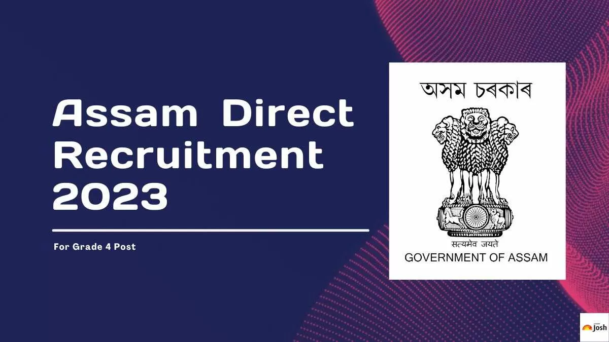 Assam Govt Recruitment 2024: Apply for 299 Public Prosecutor, Addl PP &  Asst PP Posts!