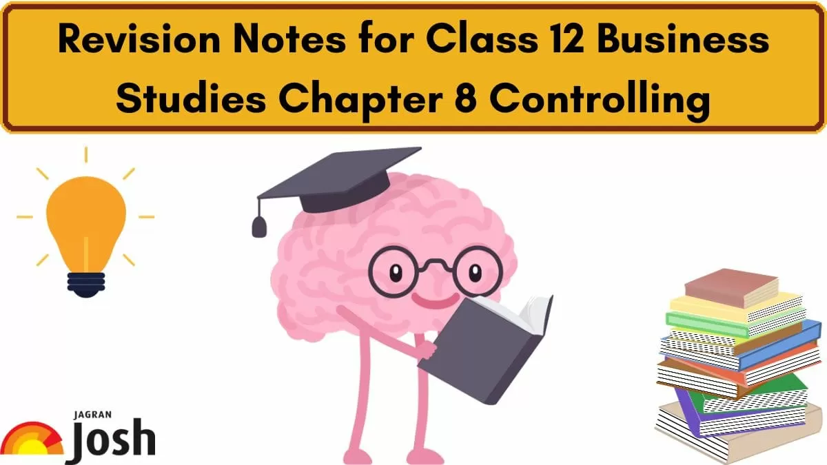 CBSE Class 12 Business Studies Chapter 8 Controlling Notes, Download PDF