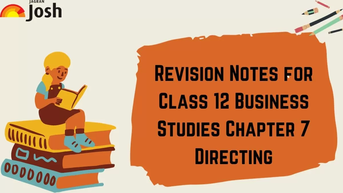Download PDF for CBSE Class 12 Chapter 7 Directing Notes
