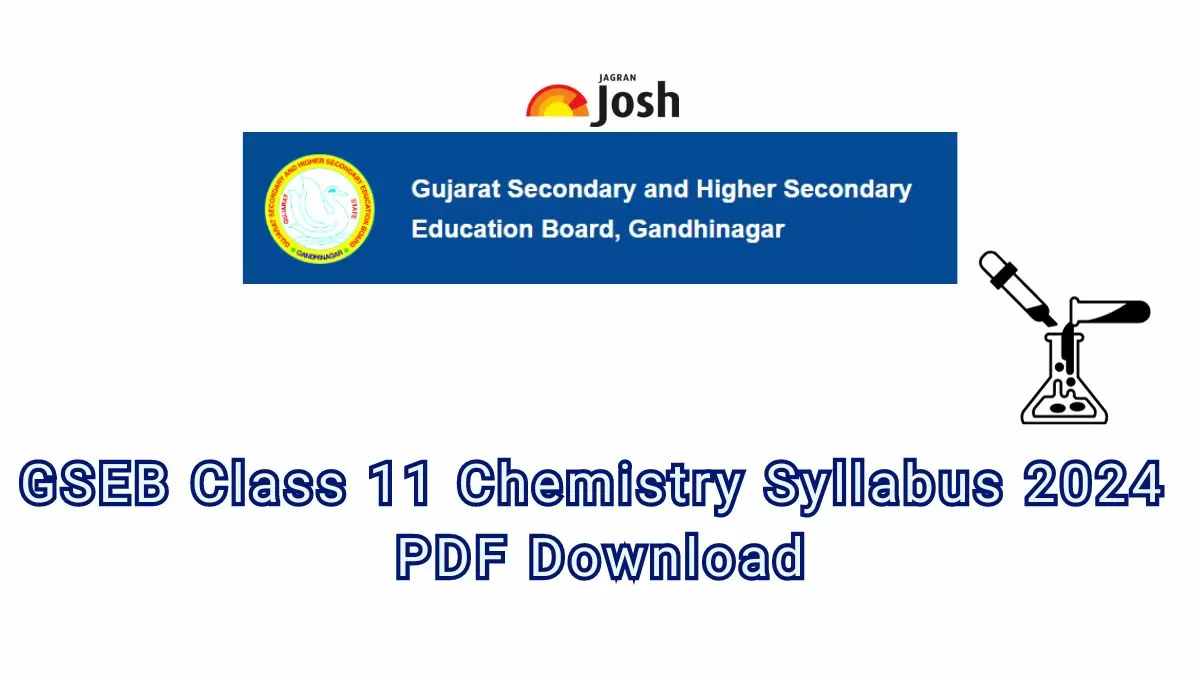 GSEB Class 11 Chemistry Syllabus 2024 PDF Download