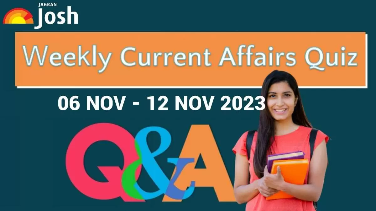 Weekly Current Affairs Questions and Answers