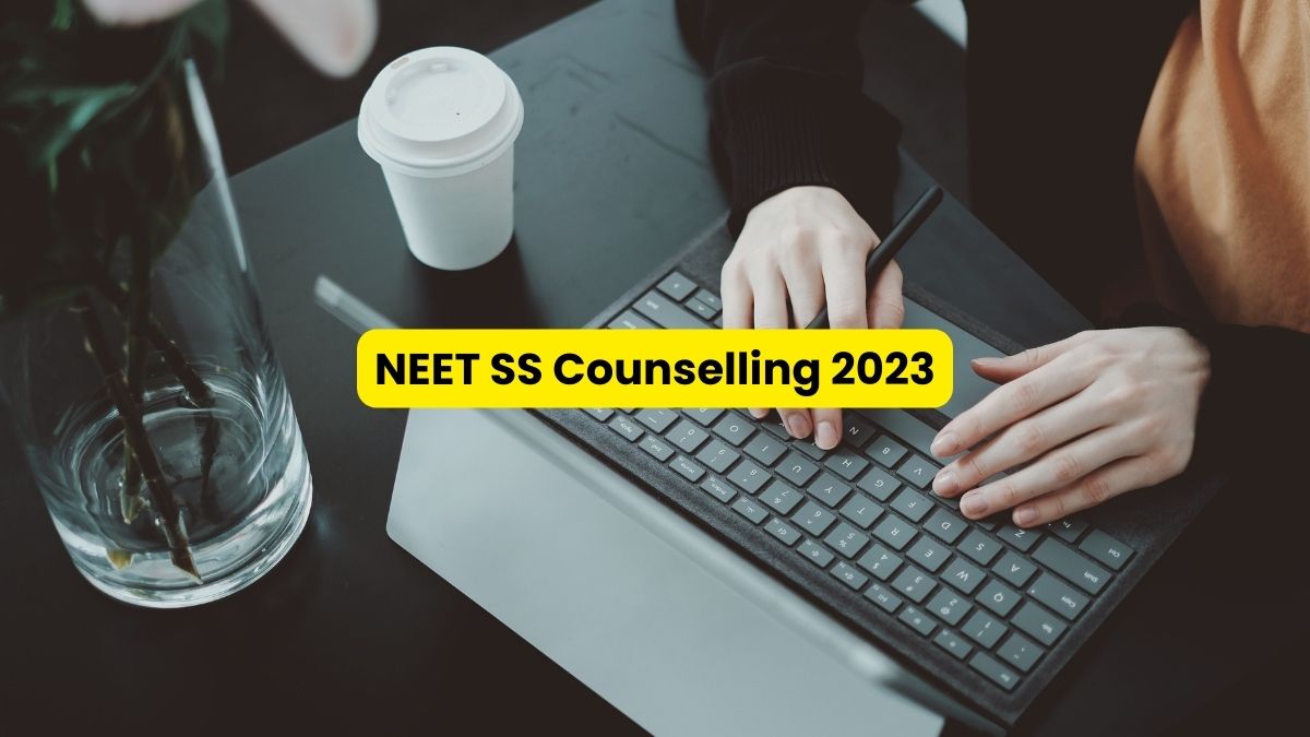 NEET SS Counselling 2023 Round 1 Registration Window Closes Tomorrow At ...