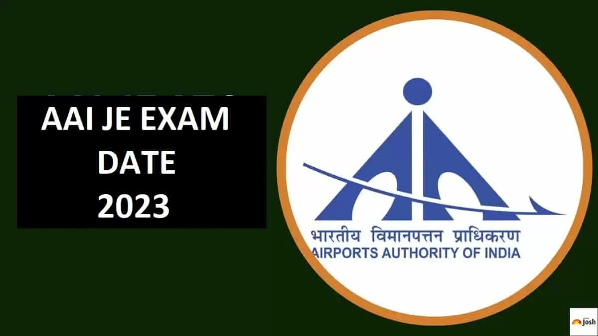 AAI JE Exam Date 2023 Released at aai.aero, Check Here