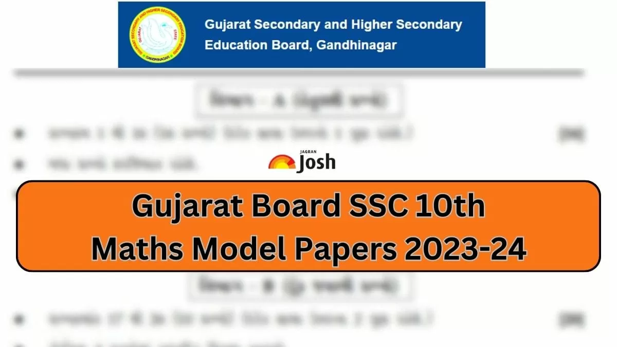 Get direct link to download Class 10 Maths Model paper for GSEB SSC Board Exam 2024