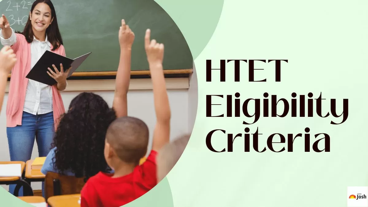 Check the Age Limit, Qualification, and Number of Attempts in HTET Eligibility here.
