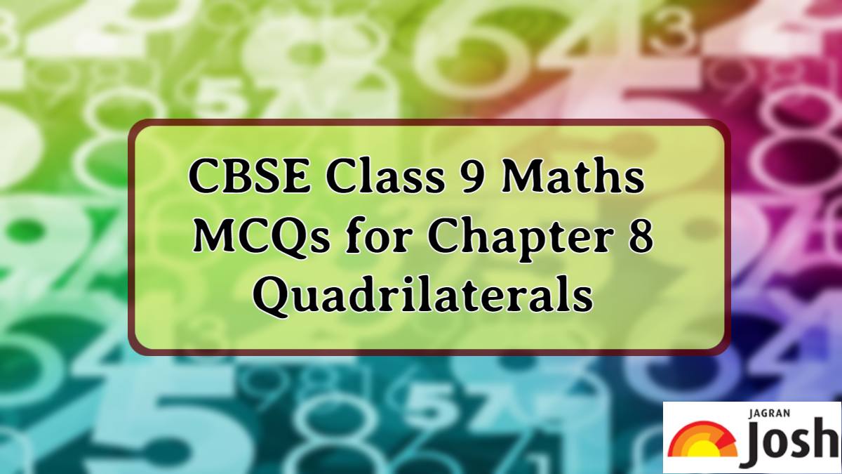 CBSE Class 9 Maths Quadrilaterals MCQs with Answers, Download in PDF