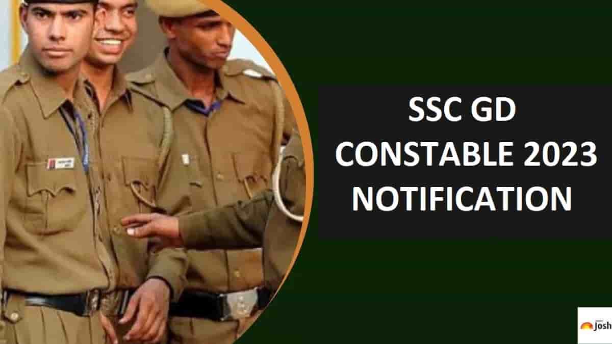 SSC GD Constable Recruitment Notification 2023 OUT for 26146 Vacancies at  ssc.nic.in: Check Application Form Link