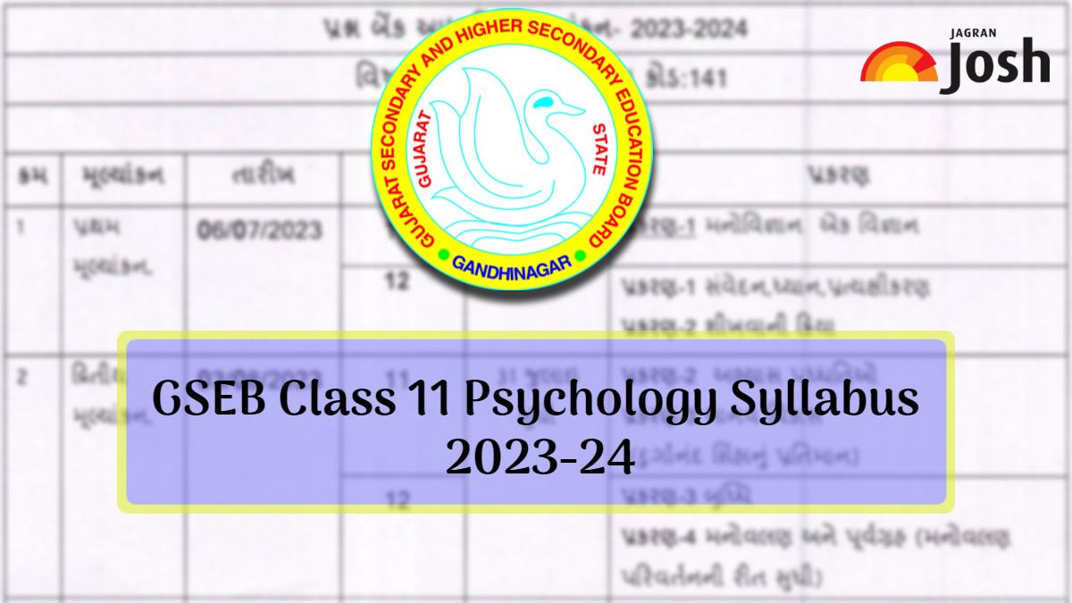 Gujarat Board GSEB Class 11 Psychology Syllabus 2023-24: Download in PDF Here