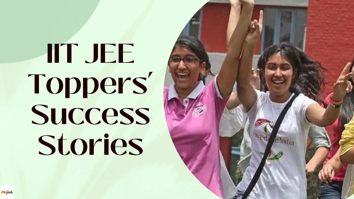 Read the inspiring success stories of IIT JEE Toppers.