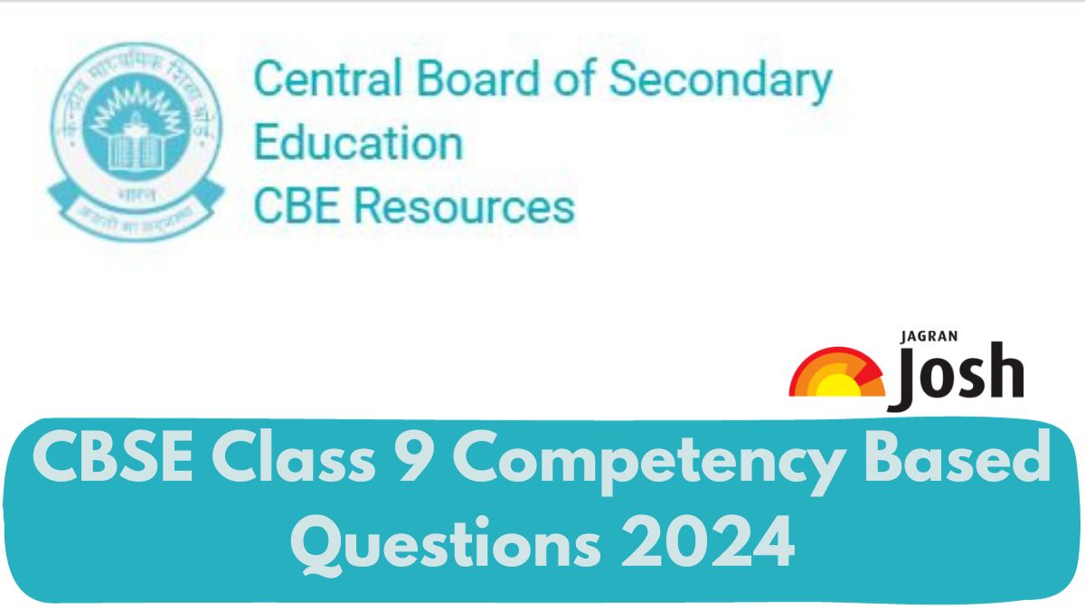 CBSE Class 9 Maths, English, Science Competency Based Questions Answers 2024, PDF Download