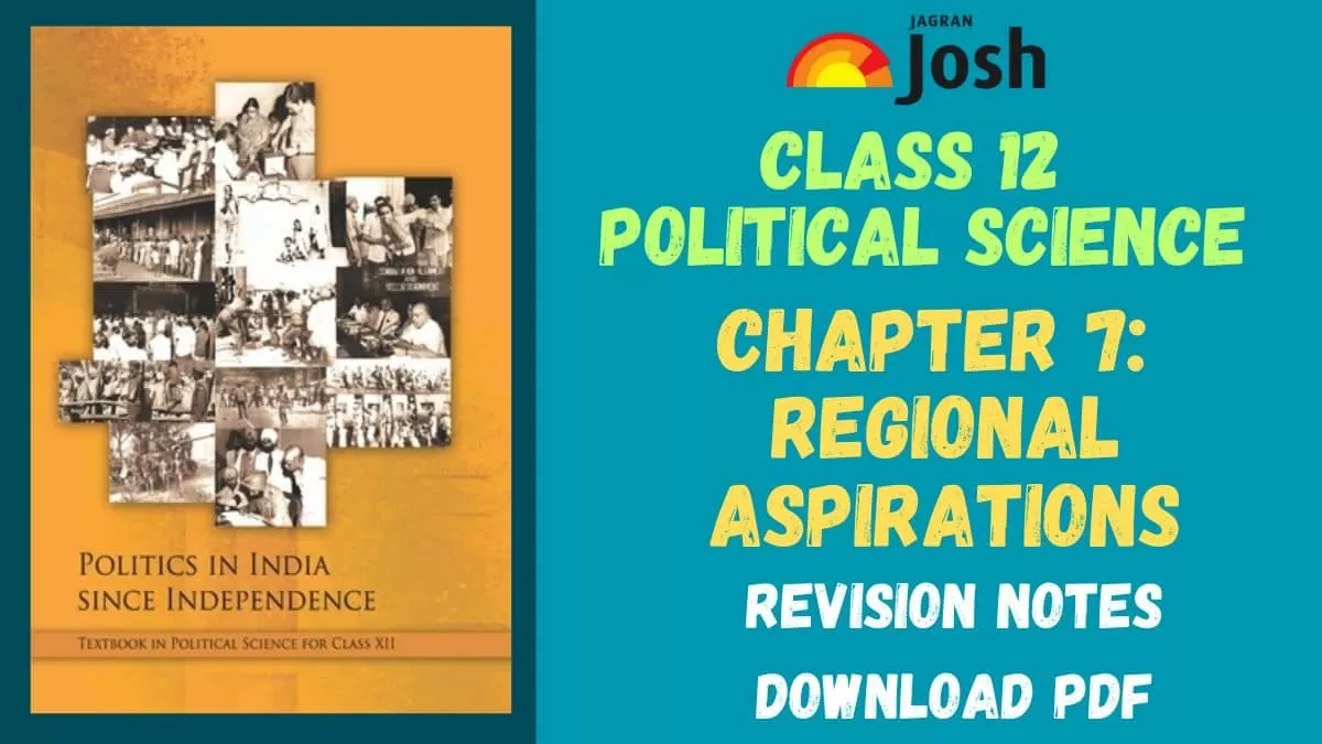 Download PDF for CBSE Class 12 Chapter 7 Regional Aspirations
