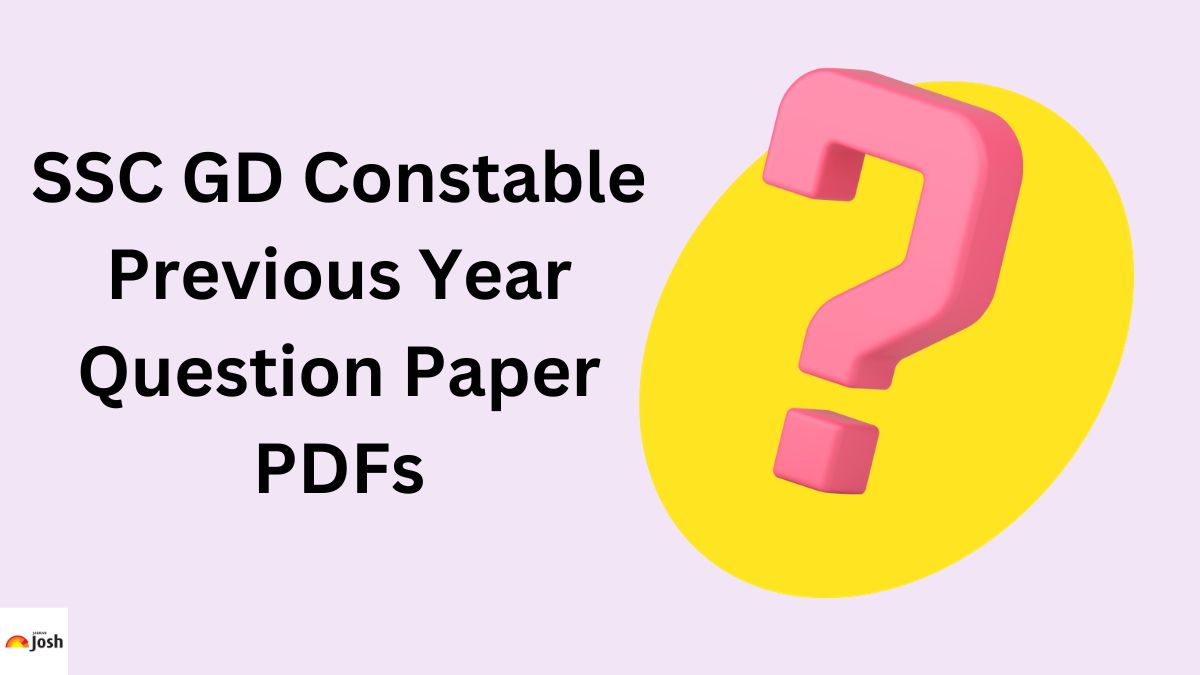 Download SSC GD Constable Previous Year Papers PDF here.