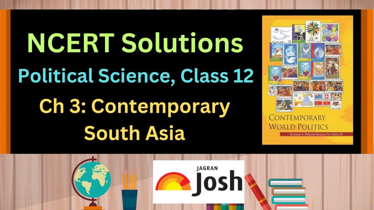 NCERT-oplossingen voor klasse 12 Hoofdstuk 3 Hedendaags Zuid-Azië, pdf-download