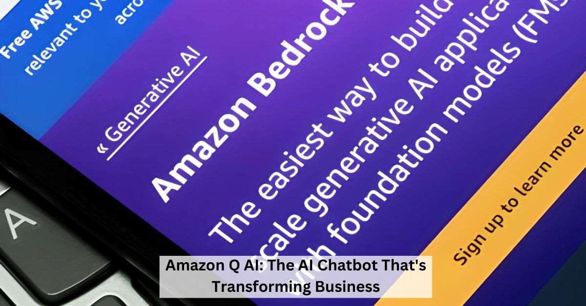 Amazon Q AI: Know Everything About the New Chatbot Here 